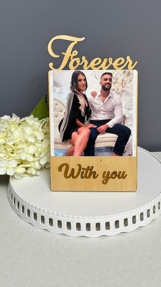 Ramă de lemn "Forever with you"